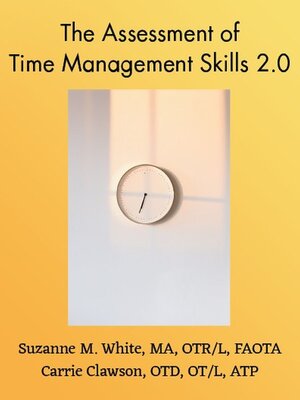 cover image of The Assessment of Time Management ATMS 2.0 Manual